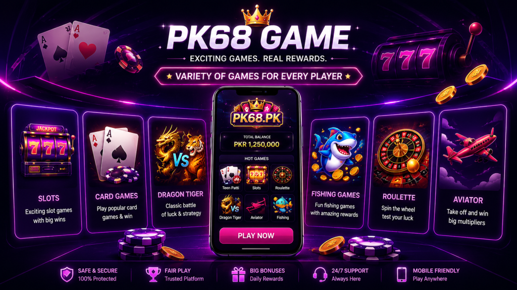 PK68 Games slots poker card games and fishing games